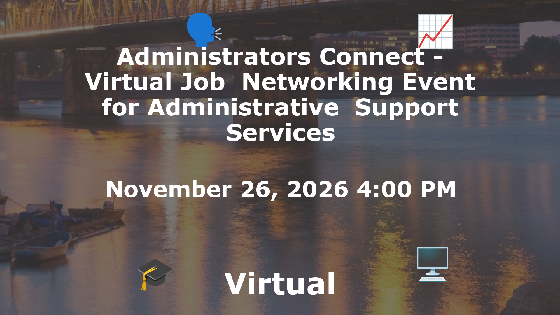 Administrators Connect - Virtual Job  Networking Event for Administrative  Support Services event image